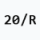 20/R