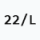 22/L